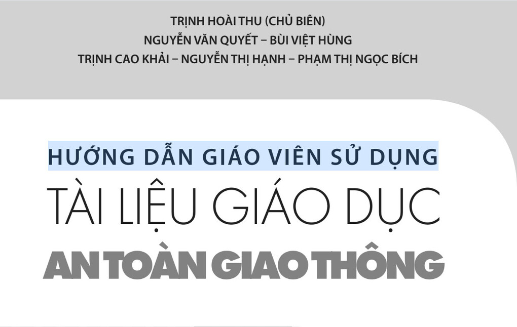 Hướng dẫn giáo viên sử dụng tài liệu Giáo dục ATGT - lớp 4