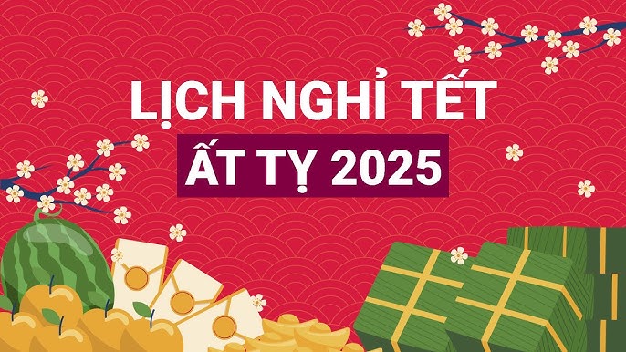 Thông báo về việc nghỉ Tết Dương lịch và Tết Nguyên đán Ất Tỵ năm 2025