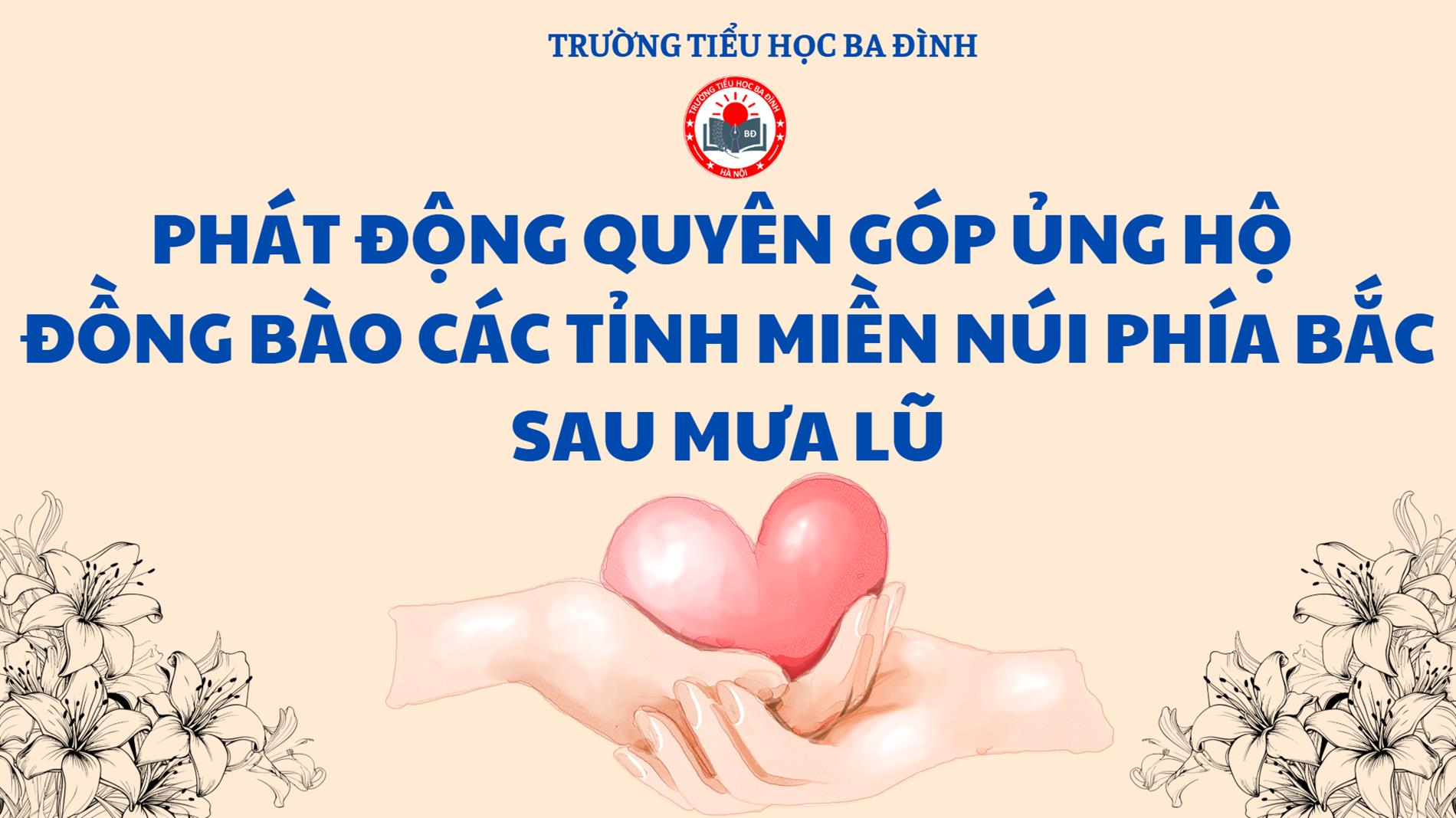 Trường Tiểu học Ba Đình phát động chương trình ủng hộ đồng bào các tỉnh miền núi phía Bắc sau mưa lũ