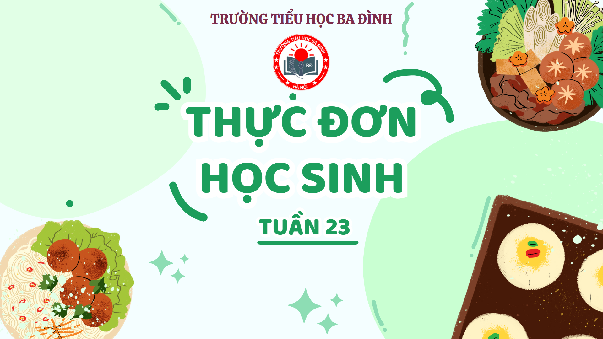 Thực đơn tuần 23 (áp dụng từ 24/2/2025 đến 28/2/2025)