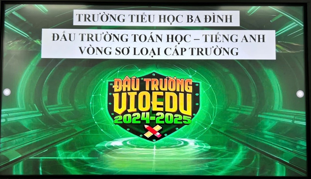 Học sinh trường Tiểu học Ba Đình tham gia thi  “Đấu trường Toán học – Tiếng Anh” vòng sơ loại cấp trường