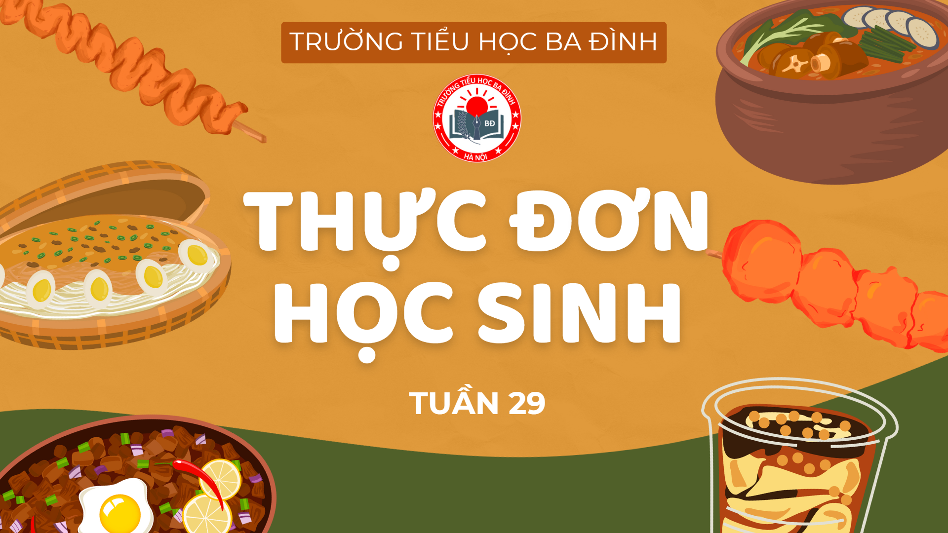 Thực đơn tuần 29 (áp dụng từ 7/4/2025 đến 11/4/2025)