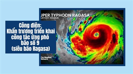 UBND Phường Ngọc Hà: Công điện: Khẩn trương triển khai công tác ứng phó bão số 9 (siêu bão Ragasa)