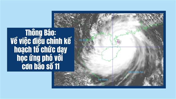 Trường Tiểu học Ba Đình thông báo: Về việc điều chỉnh kế hoạch tổ chức dạy học ứng phó với cơn bão số 11