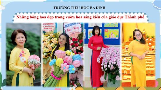 Trường Tiểu học Ba Đình – Khẳng định chất lượng chuyên môn và đổi mới sáng tạo từ những sáng kiến kinh nghiệm đạt giải cấp Thành phố