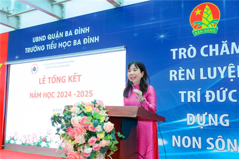 Tưng bừng Lễ tổng kết năm học 2024 - 2025  tại trường Tiểu học Ba Đình