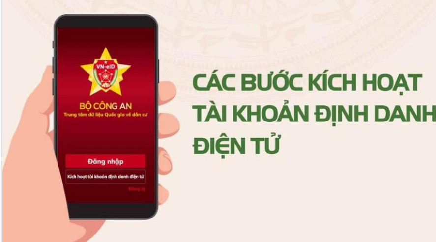 6 bước kích hoạt tài khoản định danh điện tử