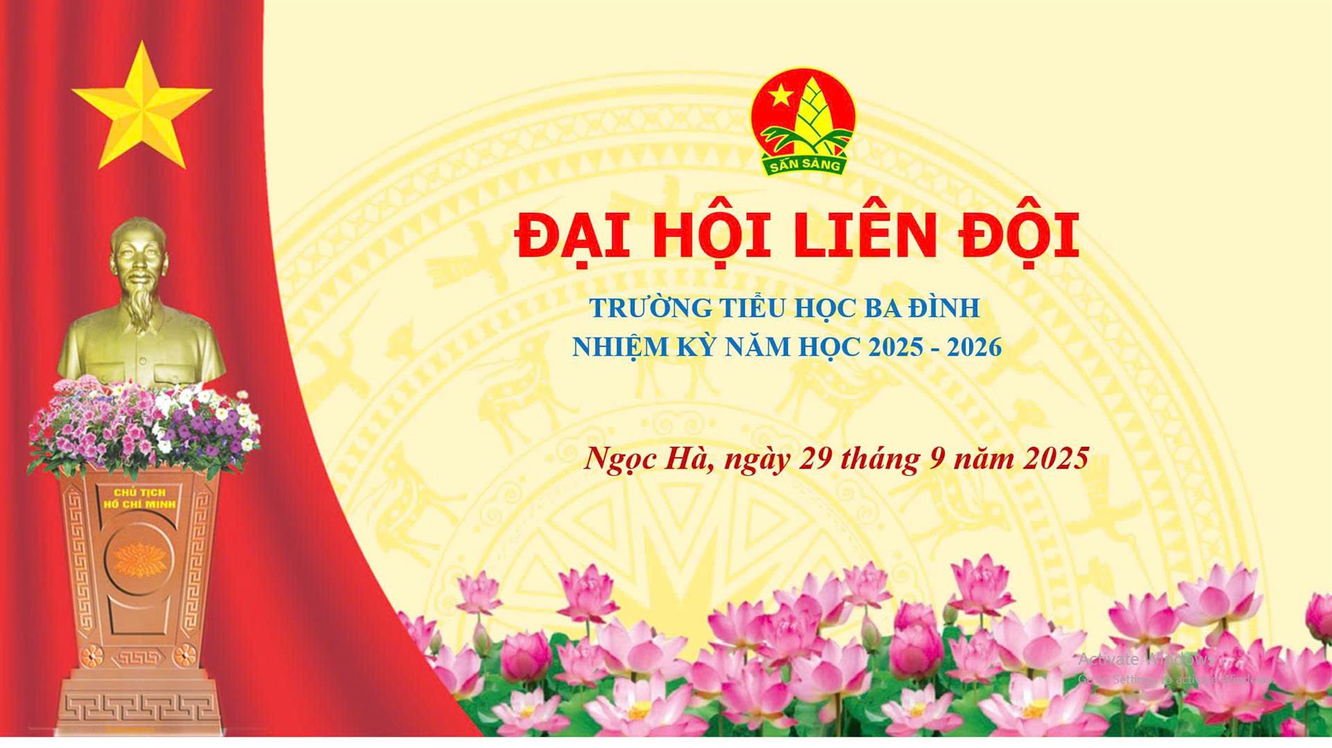 Liên Đội Trường Tiểu học Ba Đình tổ chức Đại hội Liên Đội Năm học 2025 - 2026