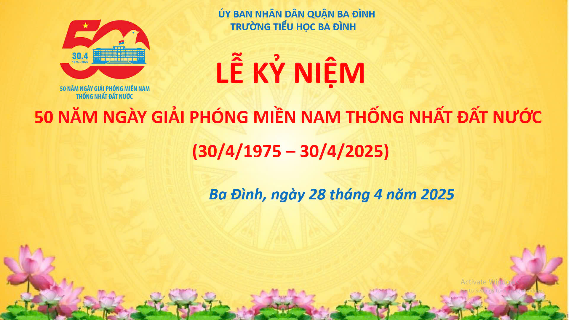 Trường Tiểu học Ba Đình rực rỡ trong khí thế hào hùng của buổi lễ kỉ niệm 50 năm ngày giải phóng miền Nam, thống nhất đất nước (30/4/1975 – 30/4/2025)