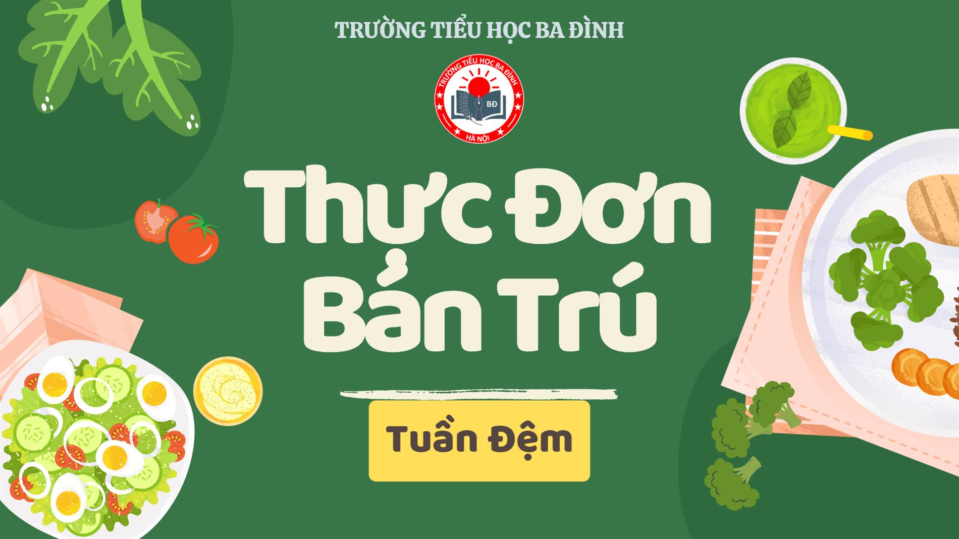 Thực đơn tuần đệm (áp dụng từ 12/1/2026 đến 16/1/2026)